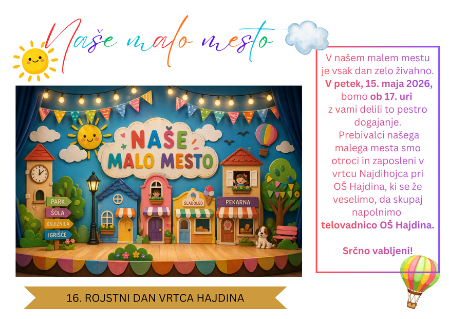 16. rojstni dan Vrtca Hajdina